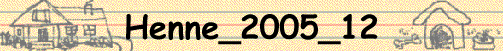 Henne_2005_12