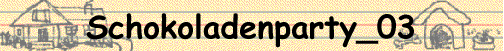 Schokoladenparty_03